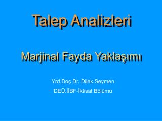 Talep Analizleri