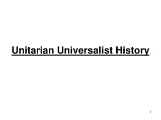 Unitarian Universalist History
