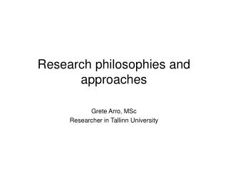 Research philosophies and approaches