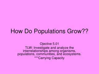 How Do Populations Grow??