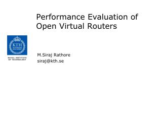 Performance Evaluation of Open Virtual Routers