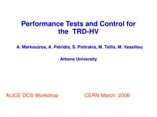 ALICE DCS Workshop CERN March 2006