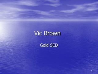 Vic Brown