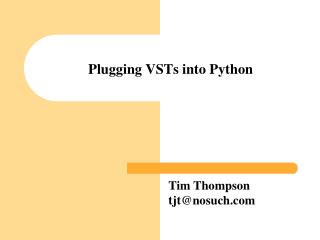 Plugging VSTs into Python