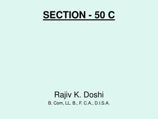 SECTION - 50 C