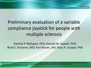 Preliminary evaluation of a variable compliance joystick for people with multiple sclerosis