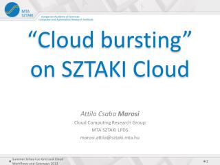 “Cloud bursting” on SZTAKI Cloud