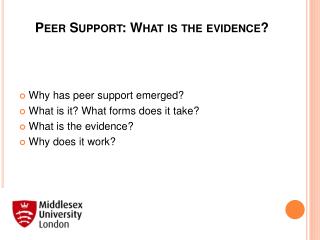 Peer Support: What is the evidence?