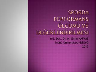 Sporda performans ölçümü ve değerlendirilmesi