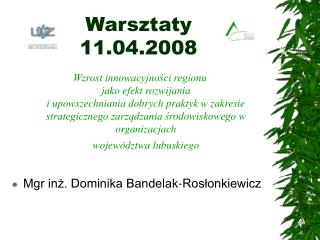 Warsztaty 11.04.2008