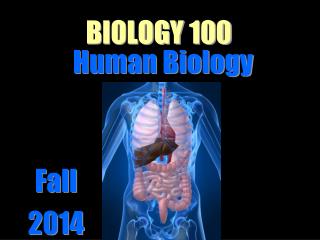 BIOLOGY 100