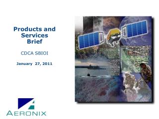 Products and Services Brief CDCA SBIOI January 27, 2011