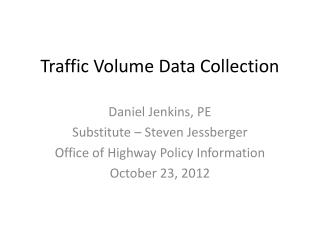 Traffic Volume Data Collection