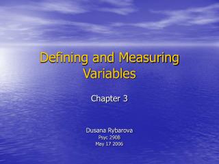 Defining and Measuring Variables