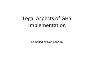 Legal Aspects of GHS Implementation