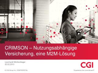 CRIMSON – Nutzungsabhängige Versicherung, eine M2M-Lösung