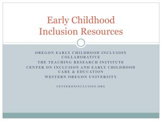 Early Childhood Inclusion Resources