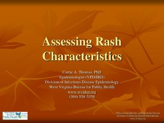 Assessing Rash Characteristics