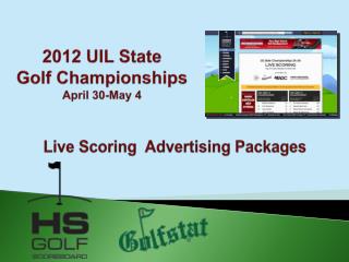 2012 UIL State Golf Championships April 30-May 4