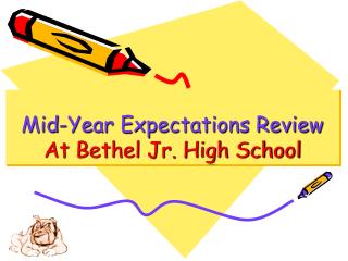 Mid-Year Expectations Review At Bethel Jr. High School
