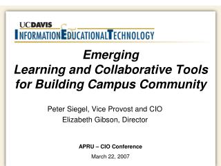 Emerging Learning and Collaborative Tools for Building Campus Community