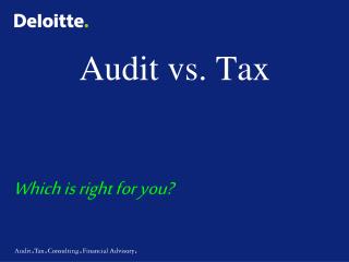 Audit vs. Tax