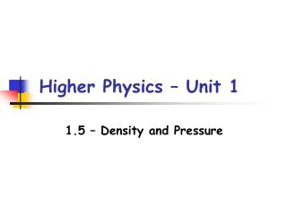 Higher Physics – Unit 1