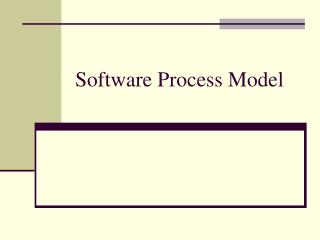 Software Process Model