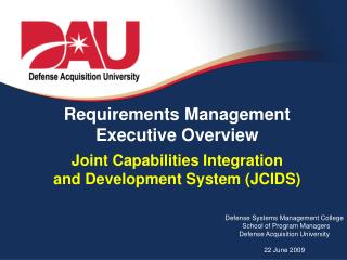 Defense Systems Management College School of Program Managers Defense Acquisition University