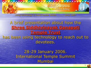 Using technology to touch human minds…………….since 1997
