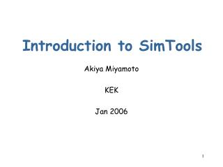 Introduction to SimTools