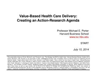 Value-Based Health Care Delivery: Creating an Action-Research Agenda