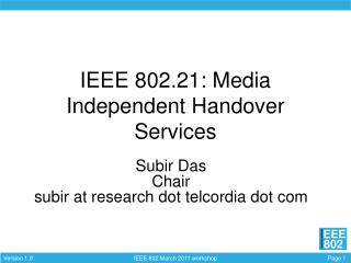 IEEE 802.21: Media Independent Handover Services