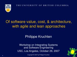 Of software value, cost, &amp; architecture, with agile and lean approaches