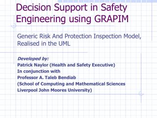 Decision Support in Safety Engineering using GRAPIM