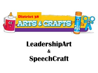 LeadershipArt &amp; SpeechCraft