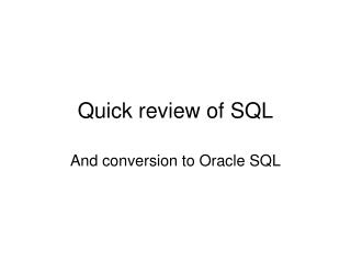 Quick review of SQL