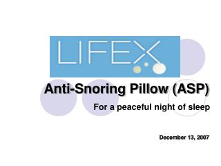 Anti-Snoring Pillow (ASP)
