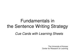 Fundamentals in the Sentence Writing Strategy