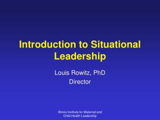 Introduction to Situational Leadership