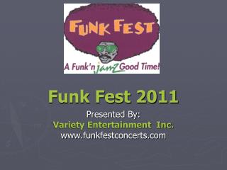 Funk Fest 2011