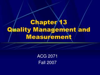 Chapter 13 Quality Management and Measurement