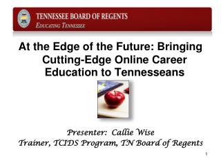 At the Edge of the Future: Bringing Cutting-Edge Online Career Education to Tennesseans