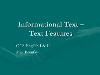 Informational Text – Text Features