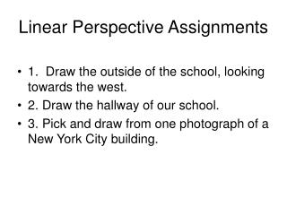 Linear Perspective Assignments