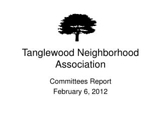 Tanglewood Neighborhood Association