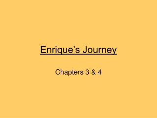 Enrique’s Journey