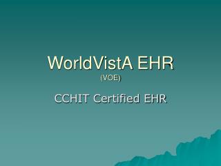 WorldVistA EHR (VOE)