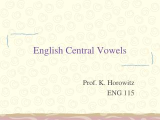 English Central Vowels