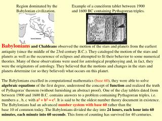 Region dominated by the Babylonian civilization.